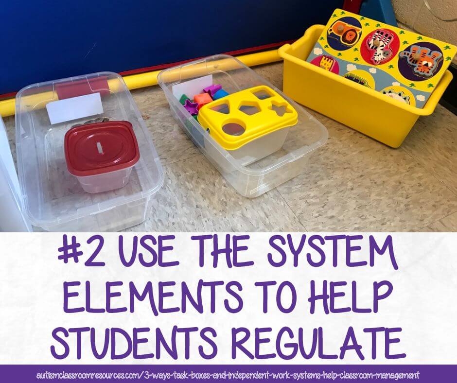 Independent Work-3 Ways It can Become Your Best Classroom Management Tool - #2 Use the system elements to help students regulate. Picture shows a set of 3 tasks laid out from left to right to help a student know what work needs to be done.