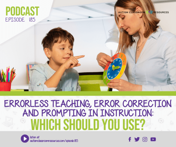 errorless-teaching-error-correction-and-prompting-ep-185