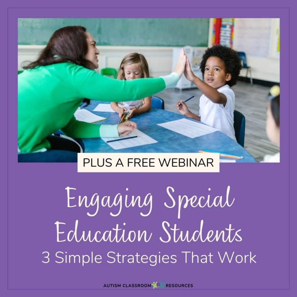 Engaging Special Education Students wtih 3 Strategies to Increase Engagement