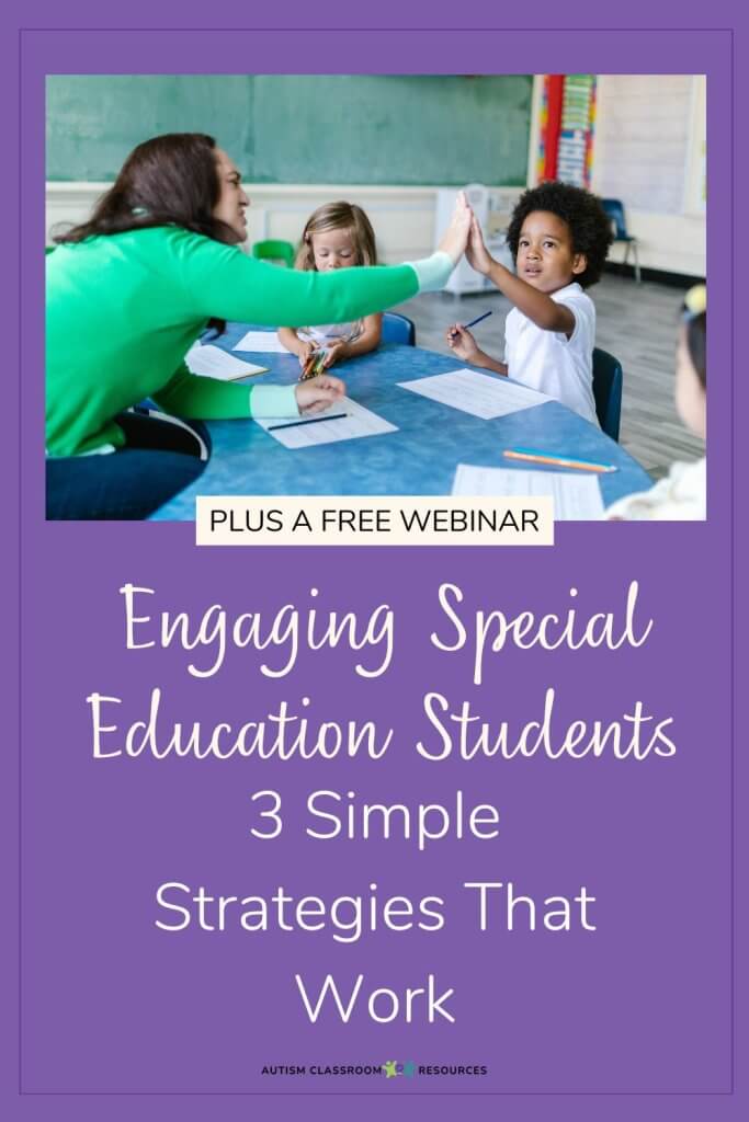 Engaging Special Education Students wtih 3 Strategies to Increase Engagement