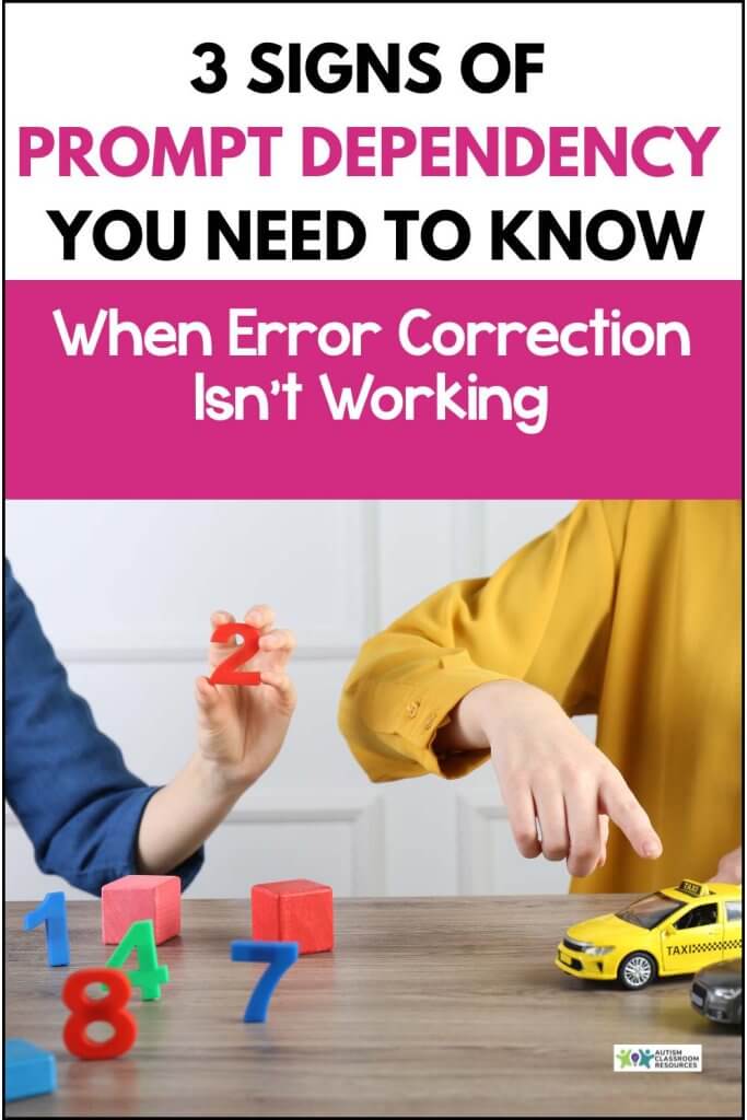 Two people sit at a table with toy numbers, blocks, and a toy taxi. Text above reads: 3 Signs of Prompt Dependency You Need to Know When Error Correction Isn't Working—spot prompt dependency early!.